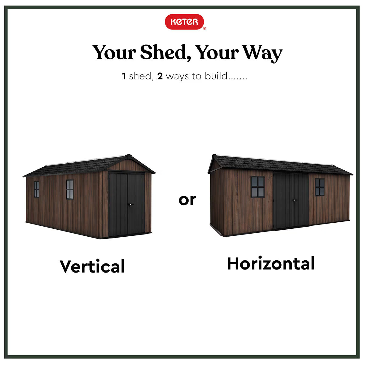 Keter Rosewood 17Ft 6" X 7Ft 5" (5.3 X 2.3M) Storage Shed in 2 Configurations